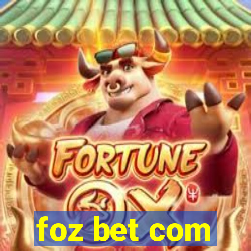 foz bet com